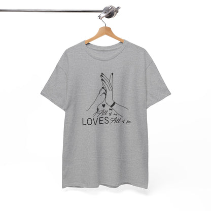 T-Shirt Unisex - All of me loves all of you