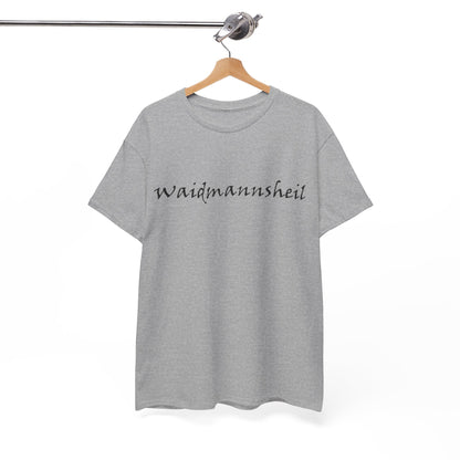 T-Shirt Unisex - Waidmannsheil