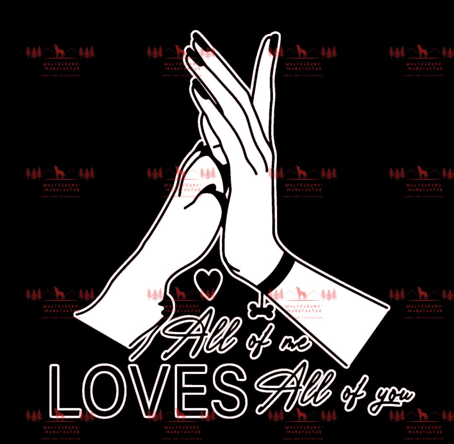 All of me loves all of you