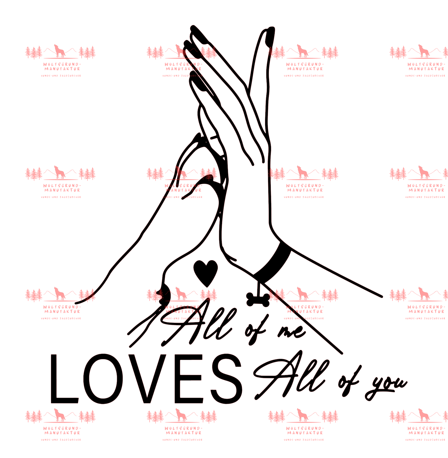 All of me loves all of you